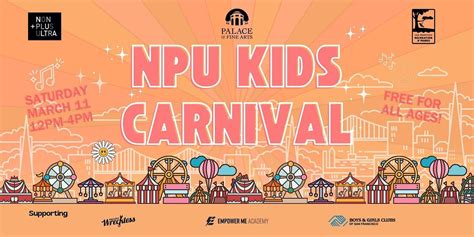 npu kids carnival First Last Phone Number * Event Date * This can be an approximate date